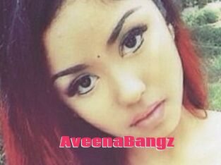 AveenaBangz