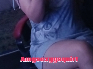 Amysexyysquirt