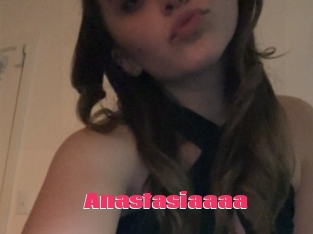 Anastasiaaaa