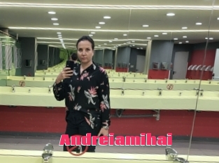 Andreiamihai