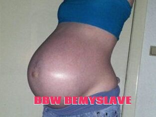 BBW_BEMYSLAVE