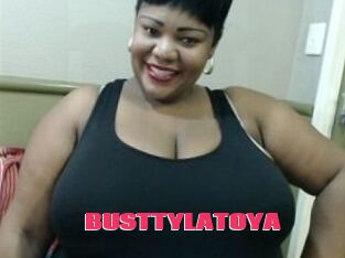 BUSTTYLATOYA