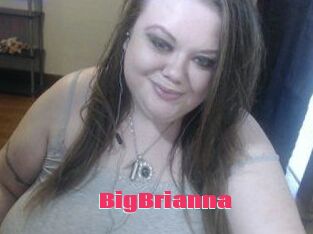 BigBrianna