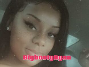 BigbootyRyan