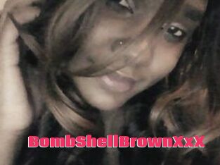 BombShellBrownXxX