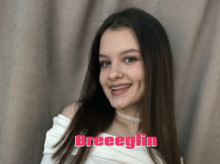 Breeeglin