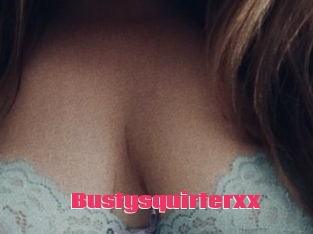 Bustysquirterxx