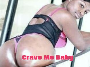 Crave_Me_Baby