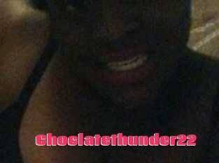 Choclatethunder22