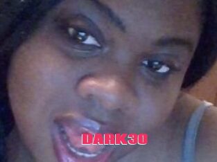 DARK30