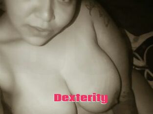 Dexterity