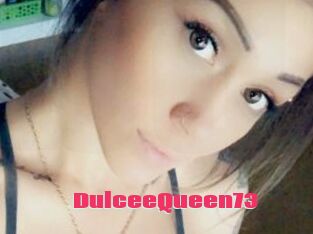 DulceeQueen73