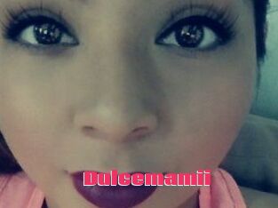 Dulcemamii