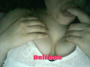 Deliicee