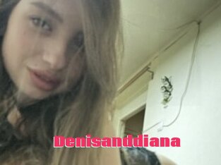 Denisanddiana