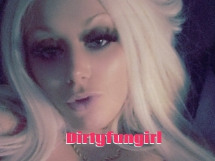 Dirtyfungirl
