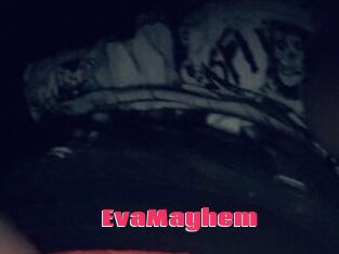 EvaMayhem