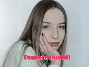 Esmafarewell