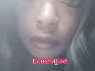 Eveseyes