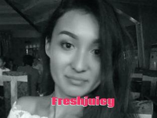 Freshjuicy