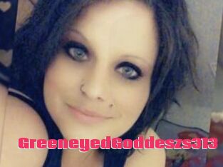 GreeneyedGoddeszs313