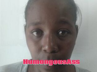 HumongousAss