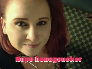 Hope_honeysucker