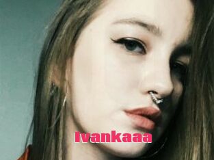 Ivankaaa