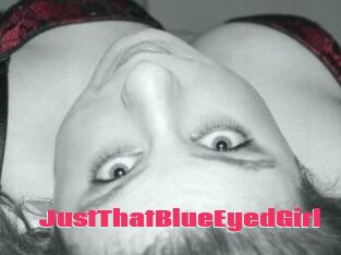 JustThatBlueEyedGirl