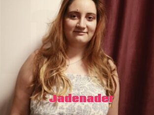 Jadenader