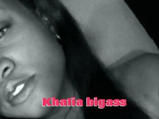 Khatia_bigass