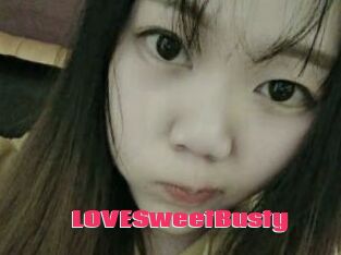 LOVESweetBusty