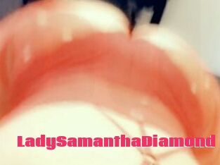 LadySamanthaDiamond