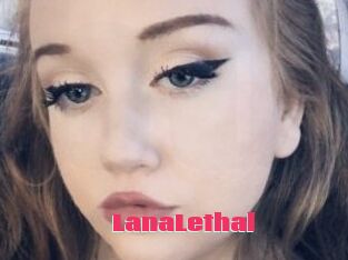 LanaLethal