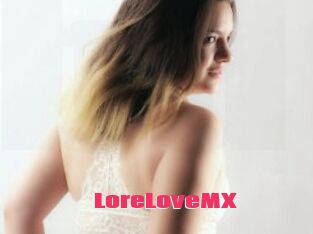 LoreLoveMX