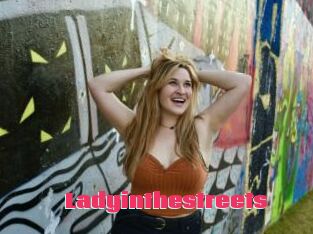 Ladyinthestreets