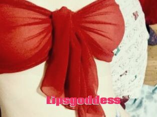 Lipsgoddess