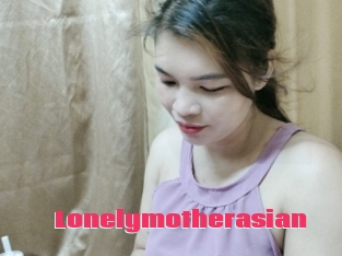Lonelymotherasian