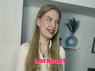 Loraburt