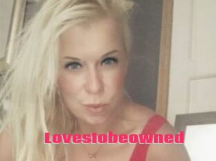Lovestobeowned