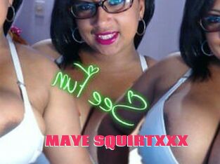 MAYE_SQUIRTXXX