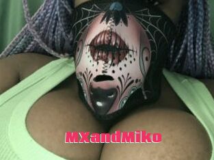 MXandMiko