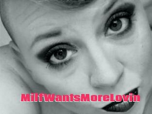 MilfWantsMoreLovin