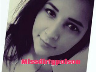 Missdirtypoison