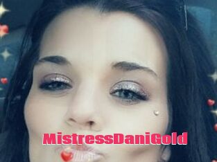 MistressDaniGold