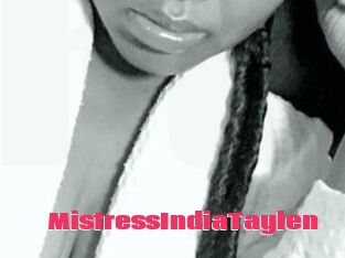 MistressIndiaTaylen