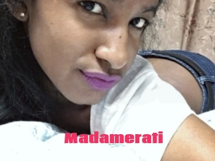 Madamerati
