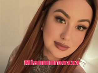 Miamunroexxx