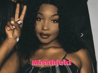 Missthicki