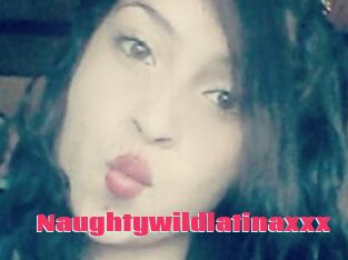 Naughtywildlatinaxxx